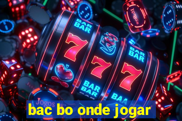 bac bo onde jogar